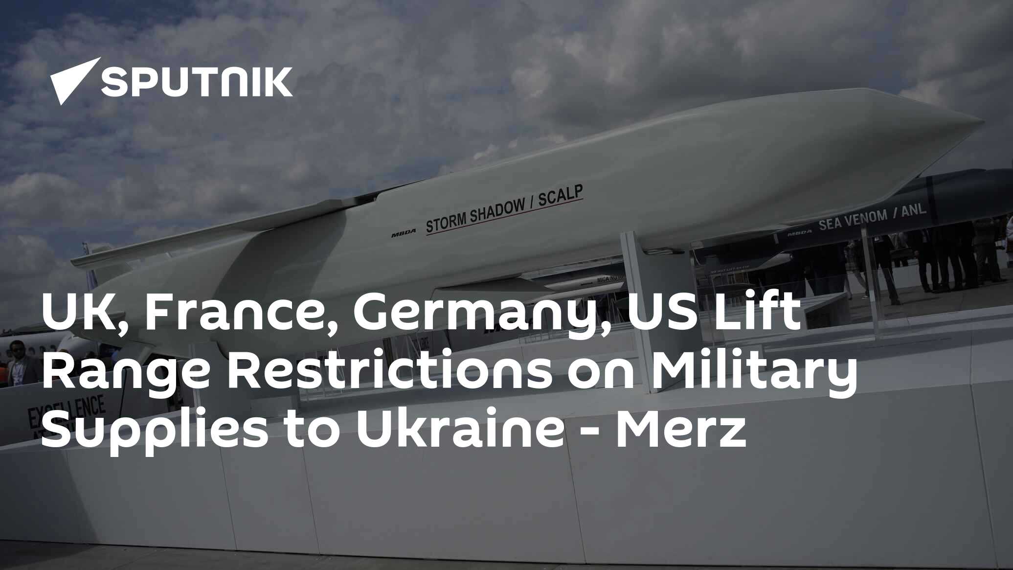 UK, France, Germany, US Lift Range Restrictions on Military Supplies to Ukraine