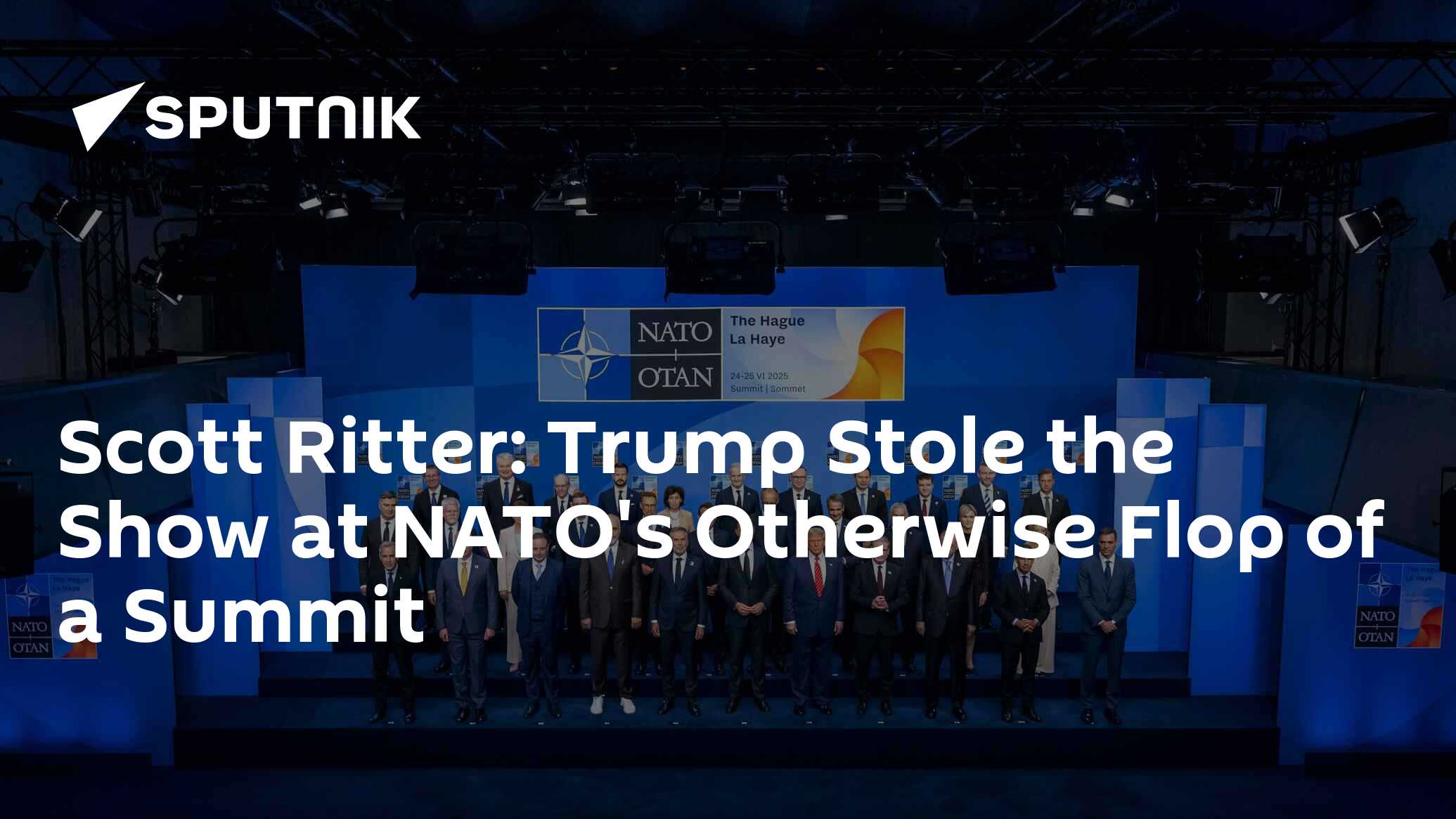 Trump Stole the Show at NATO’s Otherwise Flop of a Summit