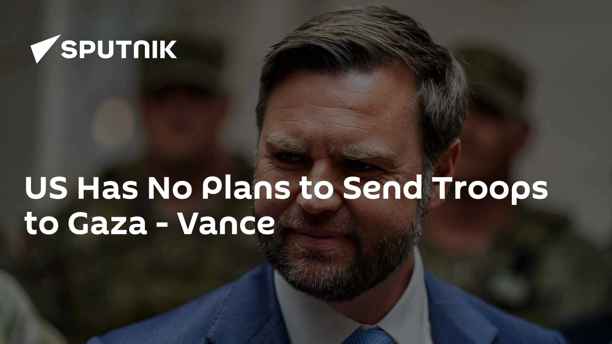 US Has No Plans to Send Troops to Gaza