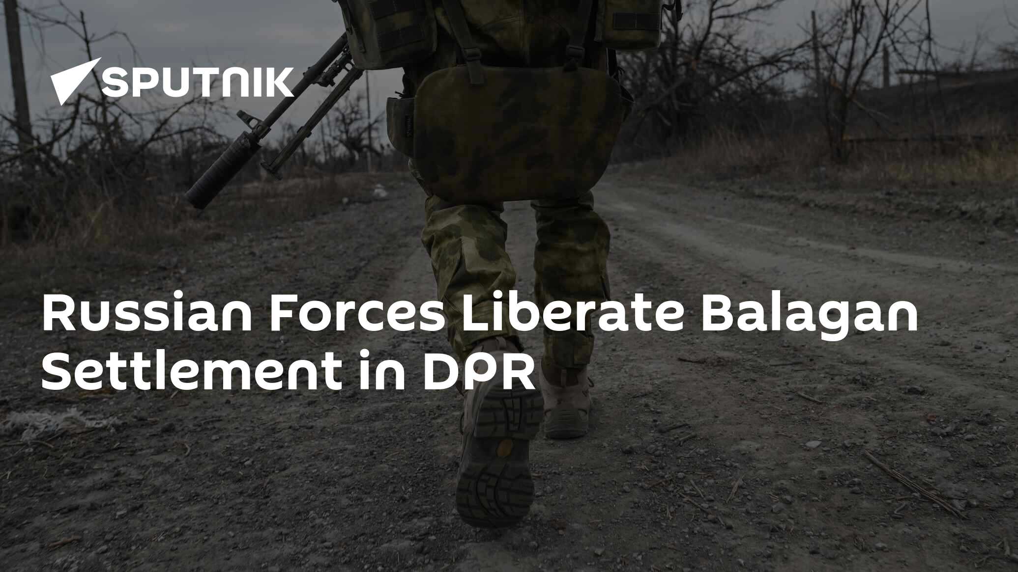 Russian Forces Liberate Balagan Settlement in DPR