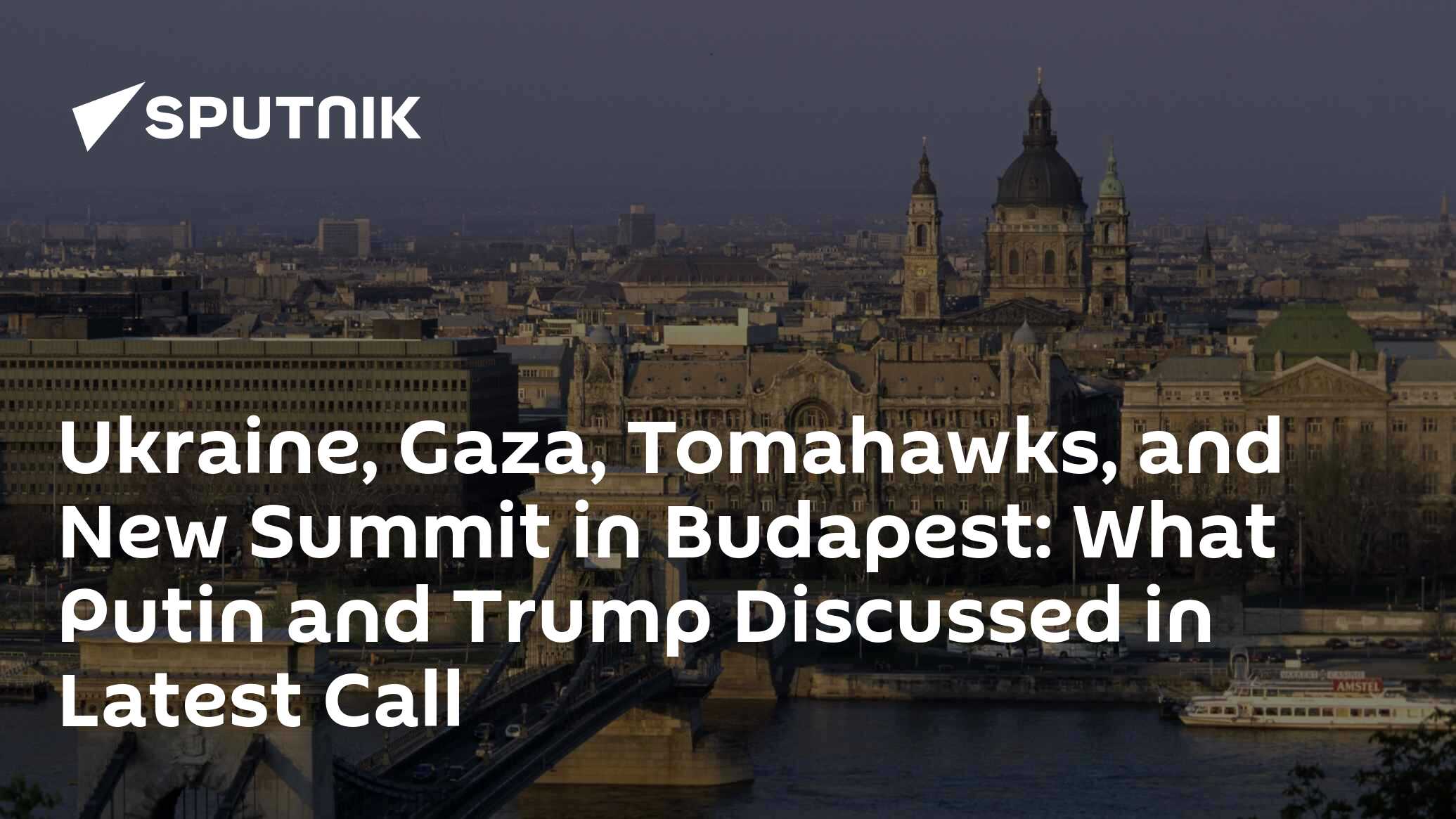 What Putin and Trump Discussed in Latest Call